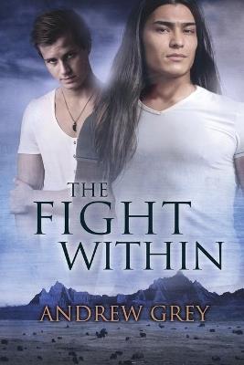 The Fight Within - Andrew Grey - cover