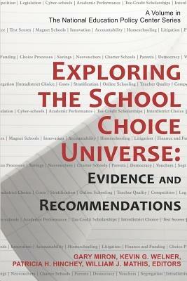 Exploring the School Choice Universe: Evidence and Recommendations - cover