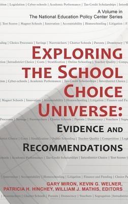 Exploring the School Choice Universe: Evidence and Recommendations - cover