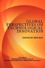 Contemporary Perspectives on Technological Innovation, Management and Policy: Volume 1