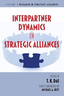 Interpartner Dynamics in Strategic Alliances - cover