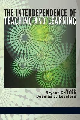 The Interdependence of Teaching and Learning - cover