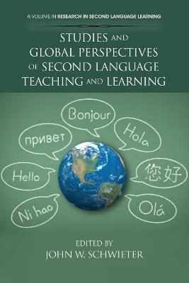 Studies and Global Perspectives of Second Language Teaching and Learning - cover