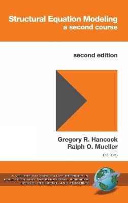 Structural Equation Modeling: A Second Course - cover