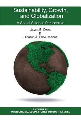 Sustainability, Growth and Globalization: A Social Science Perspective - cover