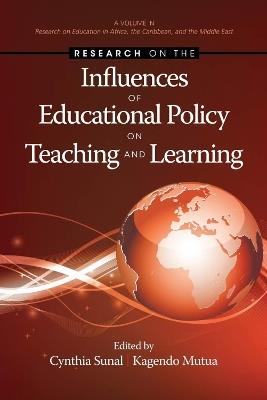 Research on the Influences of Educational Policy on Teaching and Learning - cover