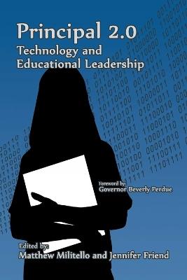 Principal 2.0: Technology and Educational Leadership - cover