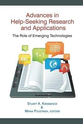 Advances in Help-Seeking Research and Applications: The Role of Emerging Technologies - cover