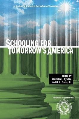 Schooling for Tomorrow's America - cover