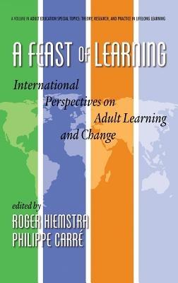 A Feast of Learning: International Perspectives on Adult Learning and Change - cover