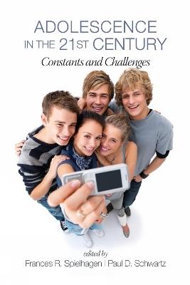 Adolescence in the 21st Century: Constants and Challenges - cover