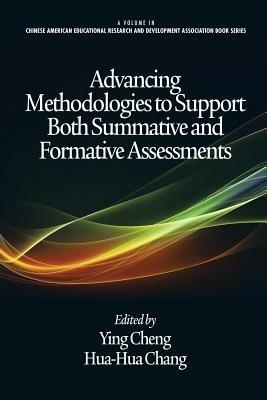 Advancing Methodologies to Support Both Summative and Formative Assessments - cover