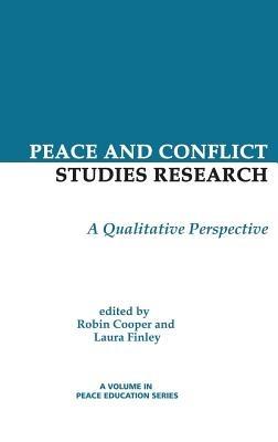 Peace and Conflict Studies Research: A Qualitative Perspective - cover