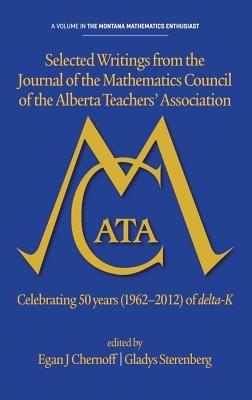 Selected writings from the Journal of the Mathematics Council of the Alberta Teachers' Association - cover
