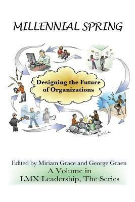 Millennial Spring: Designing the Future of Organizations - cover