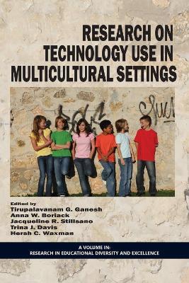 Research on Technology Use in Multicultural Settings - cover
