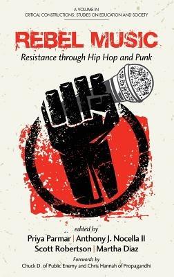 Rebel Music: Resistance through Hip Hop and Punk - cover