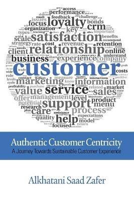Authentic Customer Centricity - Alkhatani Saad Zafer - cover