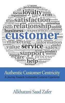 Authentic Customer Centricity - Alkhatani Saad Zafer - cover