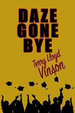 Daze Gone Bye