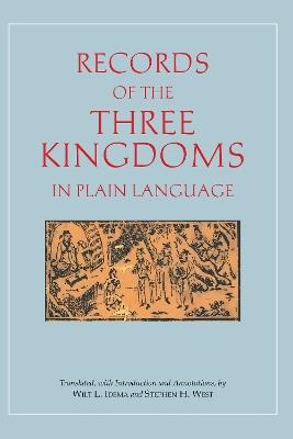 Records of the Three Kingdoms in Plain Language - Wilt L. Idema - cover
