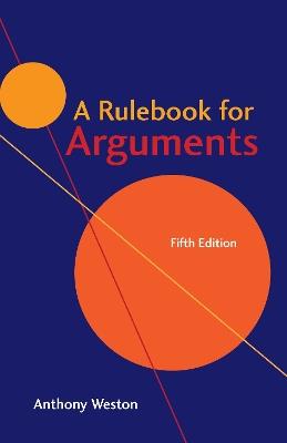 A Rulebook for Arguments - Anthony Weston - cover