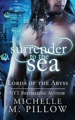 Surrender to the Sea - Michelle M Pillow - cover