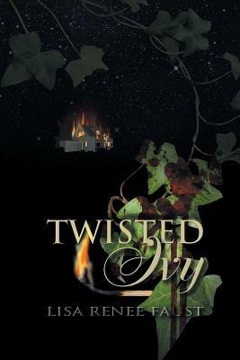 Twisted Ivy - Lisa Renee Faust - cover