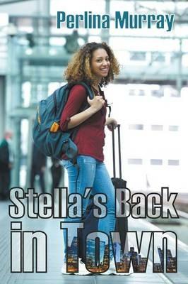 Stella's Back in Town - Perlina Murray - cover