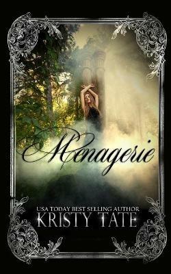 Menagerie - Kristy Tate - cover