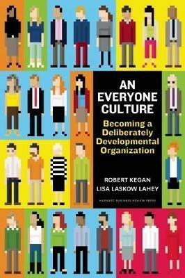 An Everyone Culture - Robert Kegan - cover