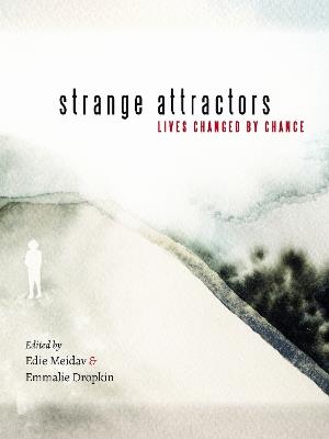 Strange Attractors: Lives Changed by Chance - cover