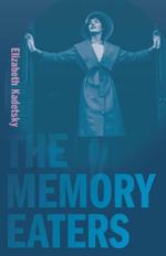 The Memory Eaters