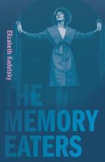 The Memory Eaters