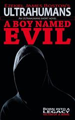 A Boy Named Evil