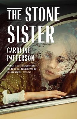 The Stone Sister - Caroline E Patterson - cover