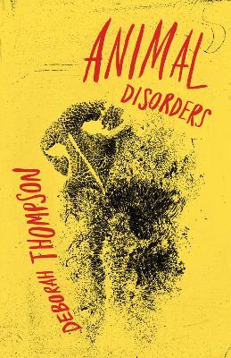 Animal Disorders - Deborah Thompson - cover