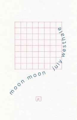 moon moon - July Westhale - cover