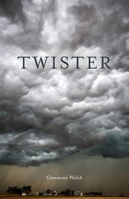 Twister - Genanne Walsh - cover