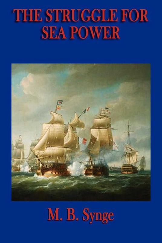The Struggle for Sea Power - M. B. Synge - ebook