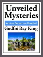 Unveiled Mysteries