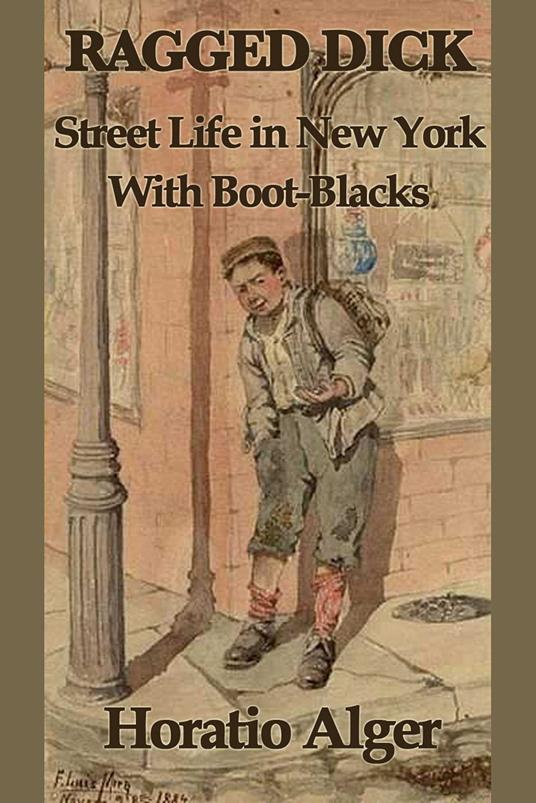 Ragged Dicks - Horatio Alger - ebook