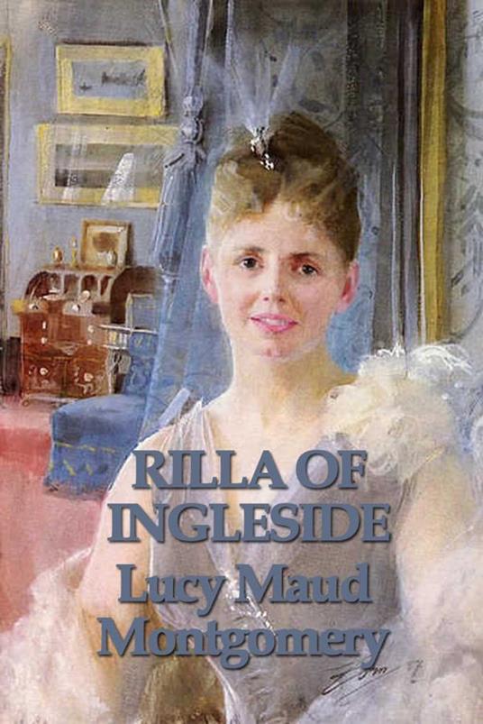 Rilla of Ingleside - Lucy Maud Montgomery - ebook
