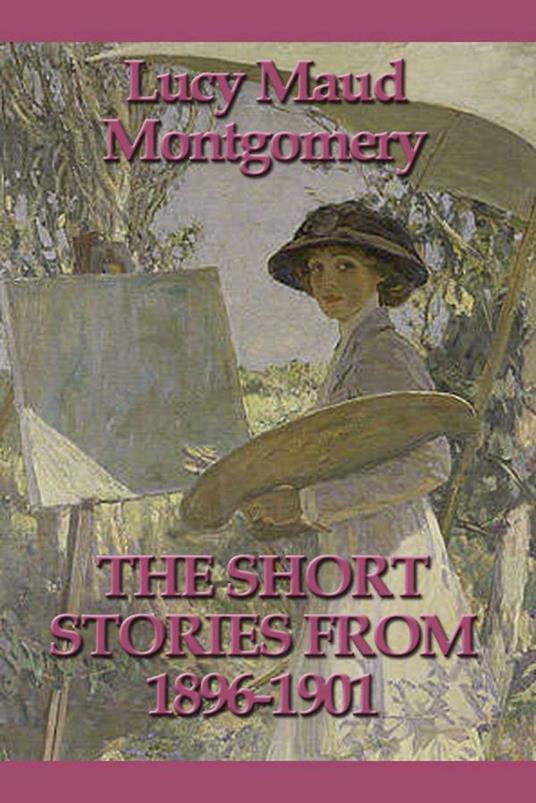 The Short Stories from 1896-1901