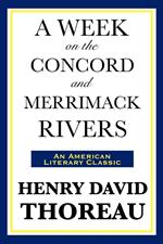 A Week on the Concord and Merrimack Rivers