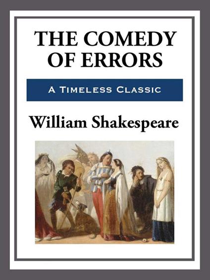 The Comedy of Errors