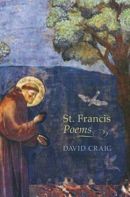 St. Francis Poems - David Craig - cover