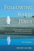 Following Rabbi Jesus, Study Guide - Phil Needham - cover