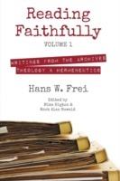 Reading Faithfully, Volume 1 - Hans W Frei - cover