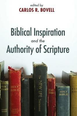 Biblical Inspiration and the Authority of Scripture - cover